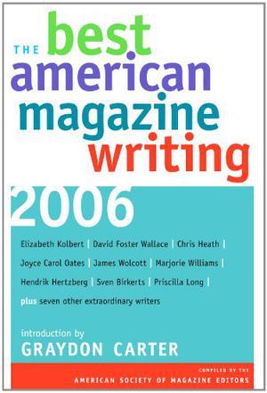 The best American magazine writing, 2006