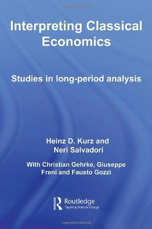 Interpreting classical economics studies in long-period analysis