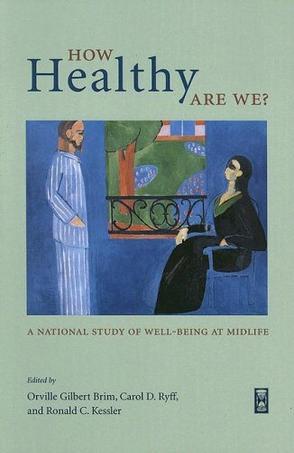 How healthy are we? a national study of well-being at midlife