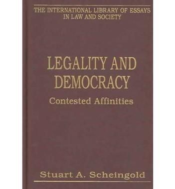 Legality and democracy contested affinities