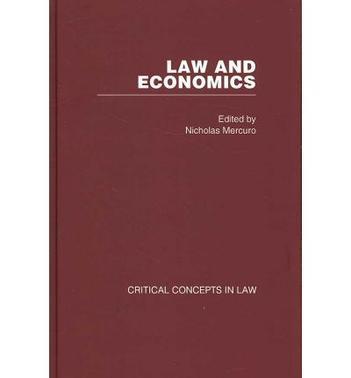 Law and economics critical concepts in law