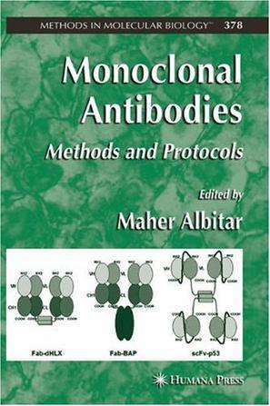 Monoclonal antibodies methods and protocols