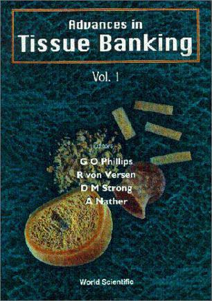 Advances in tissue banking
