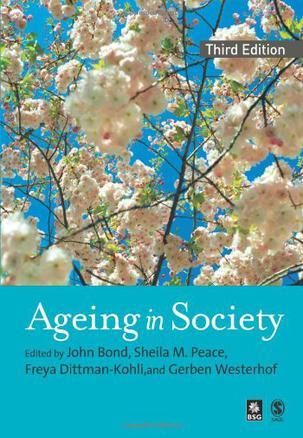 Ageing in society European perspectives on gerontology