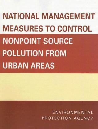 National management measures to control nonpoint source pollution from urban areas