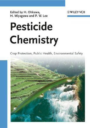 Pesticide chemistry crop protection, public health, environmental safety