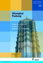 Shanghai Pudong urban development in an era of global-local interaction