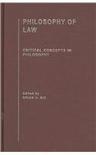 Philosophy of law critical concepts in philosophy