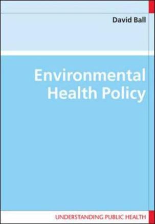 Environmental health policy