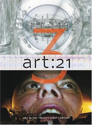 Art 21 art in the twenty-first century 3