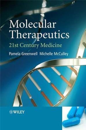 Molecular therapeutics 21st-century medicine