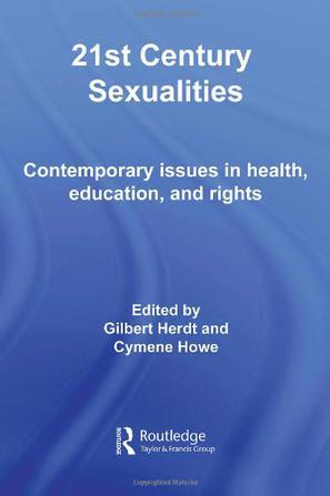 21st century sexualities contemporary issues in health, education, and rights