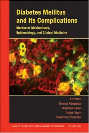 Diabetes mellitus and its complications molecular mechanisms, epidemiology, and clinical medicine
