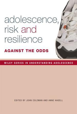 Adolescence, risk and resilience against the odds