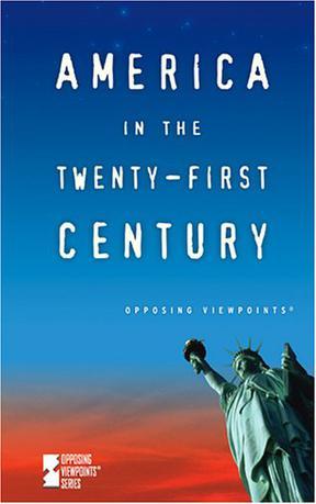 America in the twenty-first century