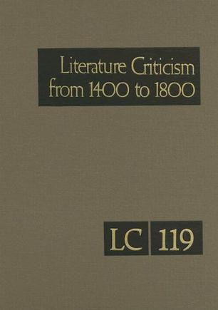 Literature criticism from 1400 to 1800. Vol.119