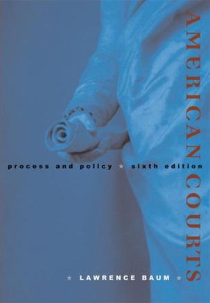American courts process and policy