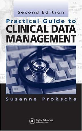 Practical guide to clinical data management