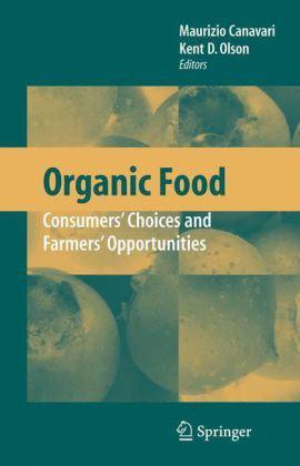 Organic food consumers' choices and farmers' opportunities