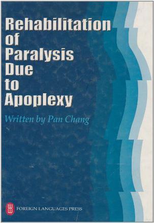 Rehabilitation of paralysis due to apoplexy