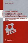 Formal methods and stochastic models for performance evaluation Third European Performance Engineering Workshop, EPEW 2006, Budapest, Hungary, June 21-22, 2006 : proceedings