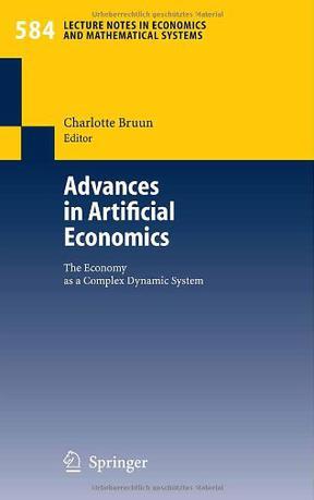 Advances in artificial economics the economy as a complex dynamic system