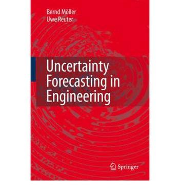 Uncertainty forecasting in engineering