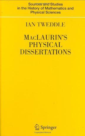 MacLaurin's physical dissertations
