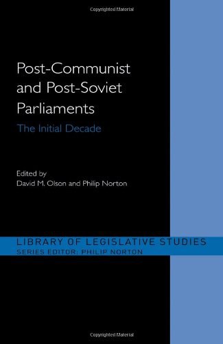 Post-communist and post-Soviet parliaments the initial decade