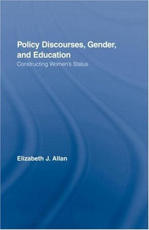 Policy discourses, gender, and education constructing women's status