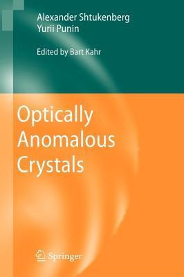 Optically anomalous crystals