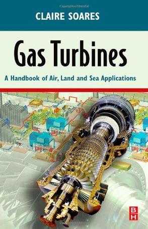 Gas turbines a handbook of air, land, and sea applications