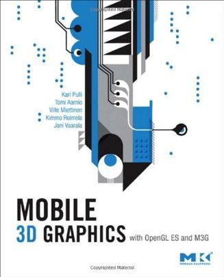 Mobile 3D graphics with OpenGL ES and M3G