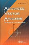 Advanced vector analysis for scientists and engineers