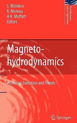 Magnetohydrodynamics historical evolution and trends