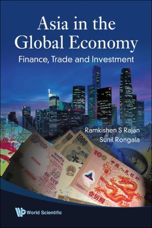 Asia in the global economy finance, trade and investment