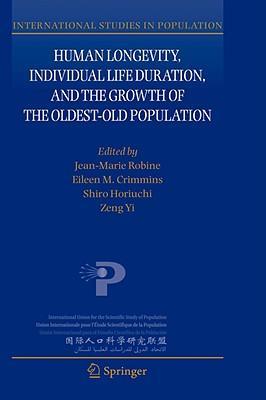 Human longevity, individual life duration, and the growth of the oldest-old population