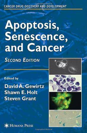 Apoptosis, senescence, and cancer