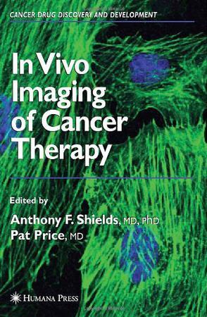 In vivo imaging of cancer therapy