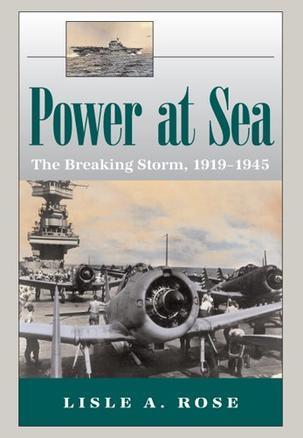 Power at sea. Vol. 2, The breaking storm, 1919-1945