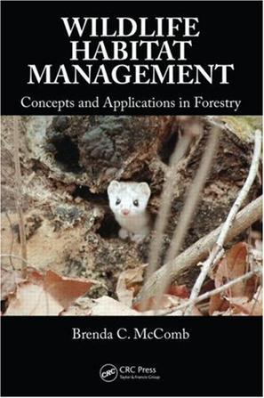 Wildlife habitat management concepts and applications in forestry