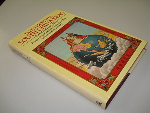 Tales from the South China seas images of the British in South-east Asia in the twentieth century