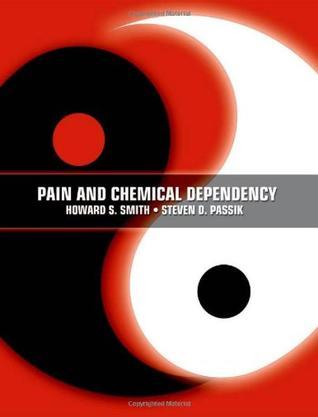 Pain and chemical dependency