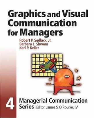 Graphics and visual communication for managers