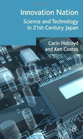 Innovation nation science and technology in 21st century Japan