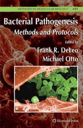 Bacterial pathogenesis methods and protocols