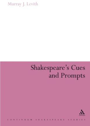 Shakespeare's cues and prompts