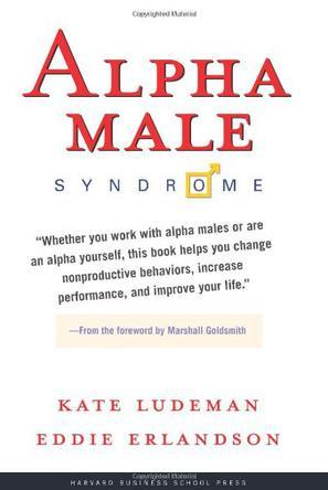 Alpha male syndrome