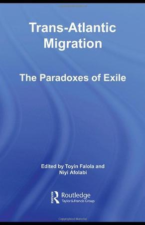 Trans-Atlantic migration the paradoxes of exile