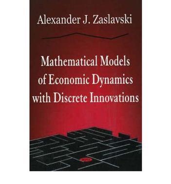 Mathematical models of economic dynamics with discrete innovations